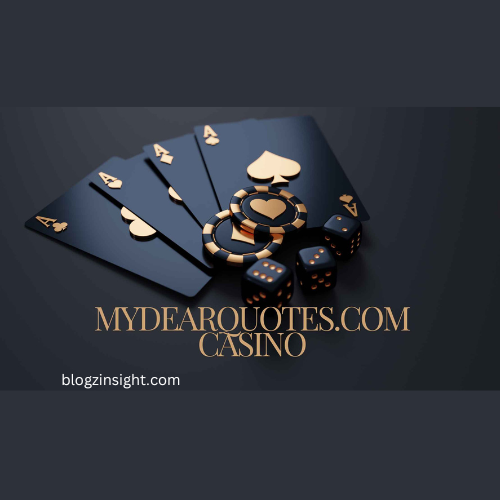 MyDearQuotes.com Casino