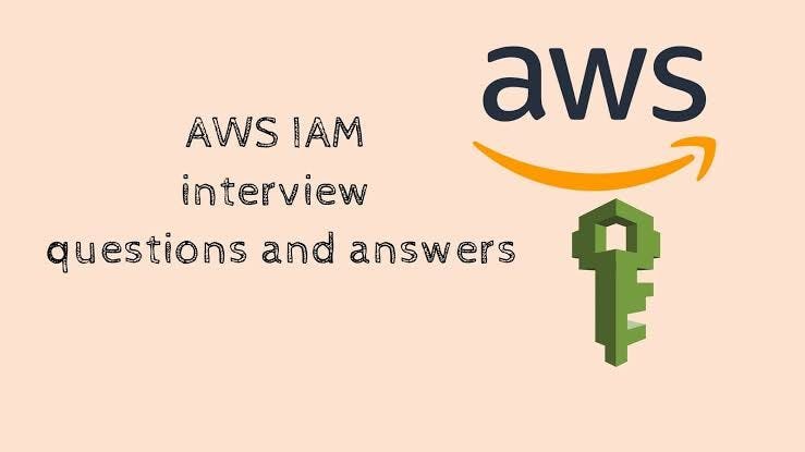 AWS IAM Interview Questions